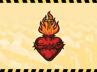 Sacred Heart with thorns and flame on a yellow background. Faint image of people in robes in pews. Black and yellow striped border.