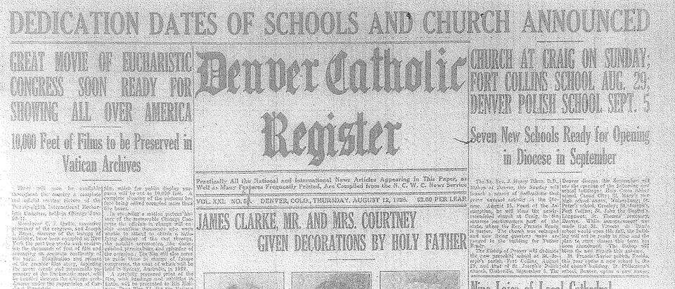 Newspaper front page of Denver Catholic Register, dated August 16, 1928. Headlines announce dedication dates for schools and church.