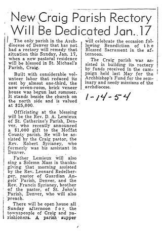 Newspaper clipping: "New Craig Parish Rectory Will Be Dedicated Jan. 17." Describes rectory dedication, blessing by Rev. D.A. Lemieux, Denver.
